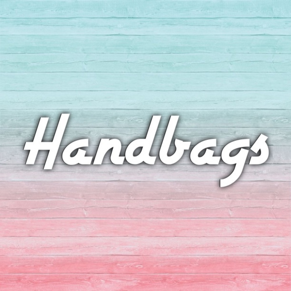 💋 Handbags